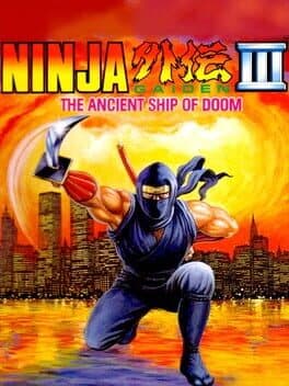 Ninja Gaiden III: The Ancient Ship of Doom

